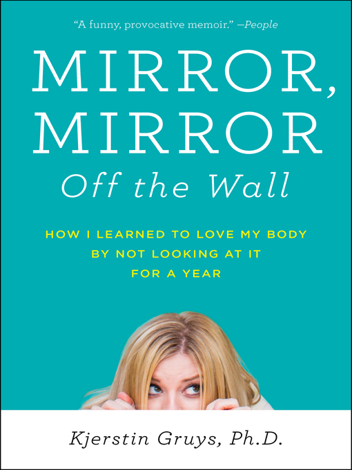 Title details for Mirror, Mirror Off the Wall by Kjerstin Gruys - Wait list